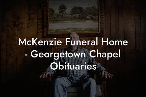 mckenzie tn funeral home|mckenzie funeral home tuskegee obituary.